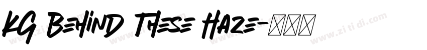 KG Behind These Haze字体转换